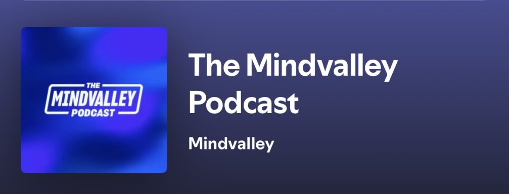 The Mindvalley Podcast